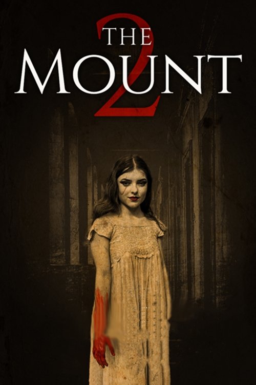The Mount 2 海报