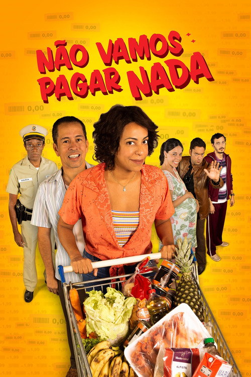 Não Vamos Pagar Nada 海报
