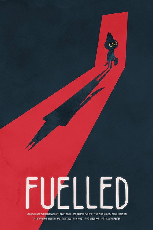 Fuelled 海报