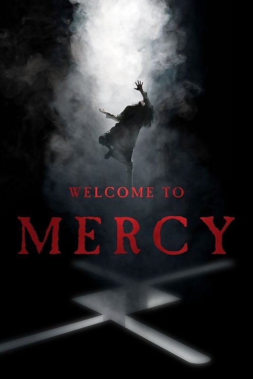 Welcome to Mercy 海报