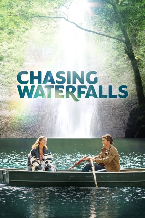 Chasing Waterfalls 海报