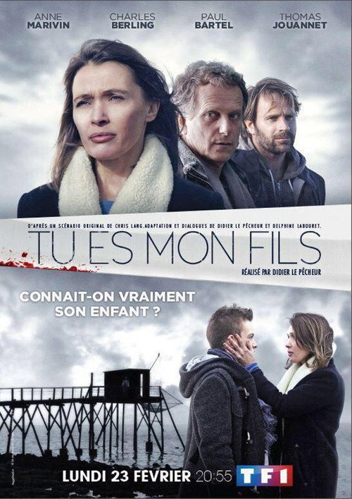 Tu es mon fils 海报