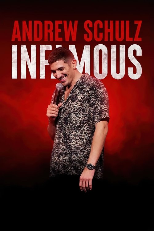 Andrew Schulz: Infamous 海报