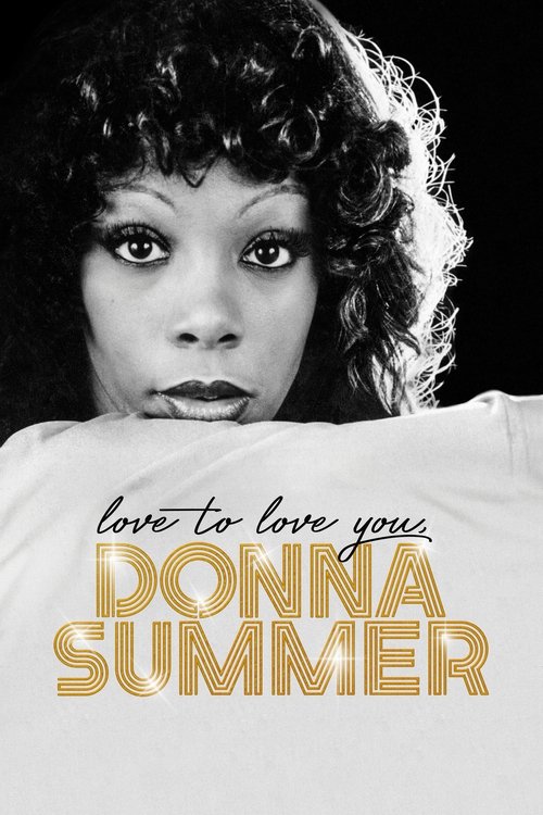 Love to Love You, Donna Summer 海报