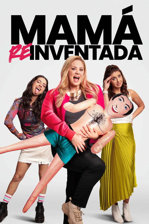 Mamá reinventada 海报