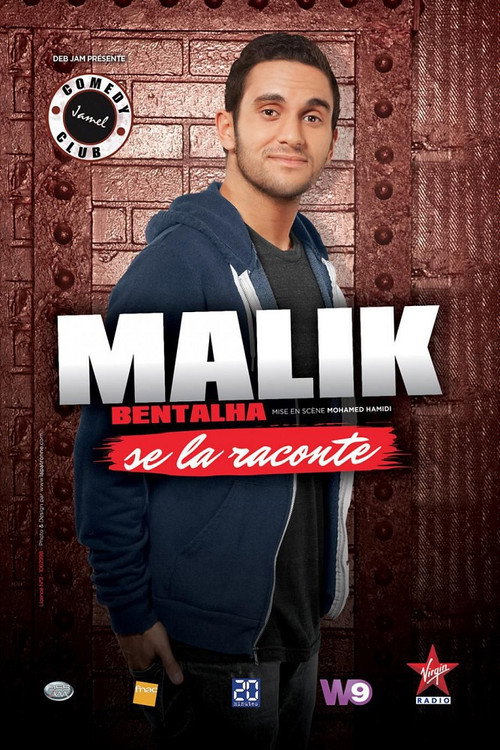 Malik Bentalha se la raconte 海报