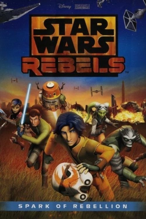 Star Wars Rebels: Spark of Rebellion 海报