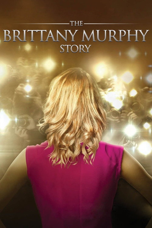 The Brittany Murphy Story 海报
