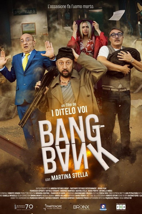 Bang Bank - L'occasione fa l'uomo morto 海报