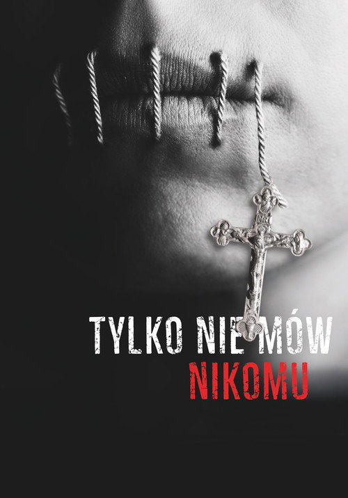 Tylko nie mów nikomu 海报