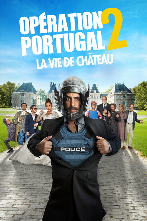 Opération Portugal 2 : La Vie de château 海报