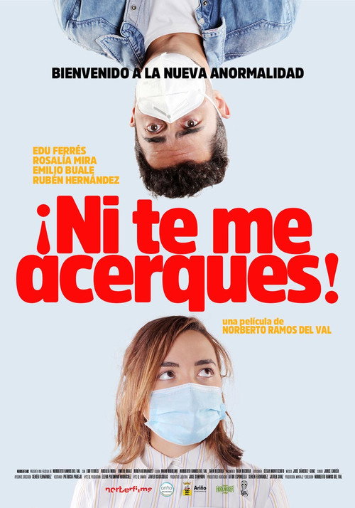 ¡Ni te me acerques! 海报