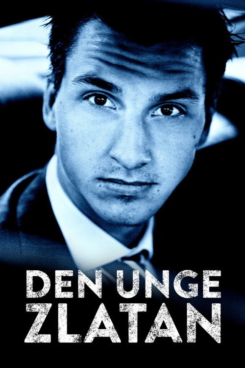 Den unge Zlatan 海报