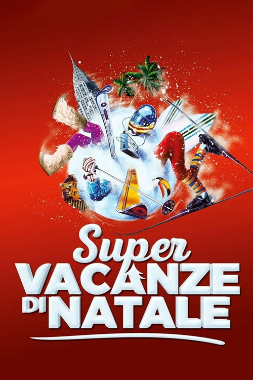Super vacanze di Natale 海报