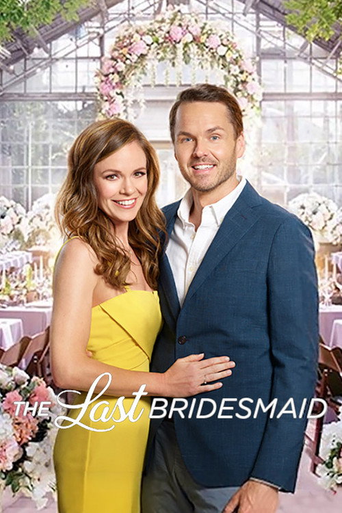 The Last Bridesmaid 海报