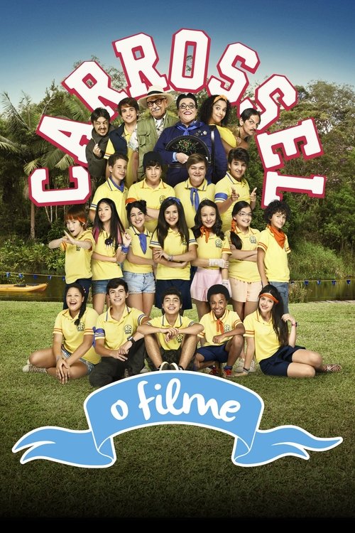 Carrossel: O Filme 海报
