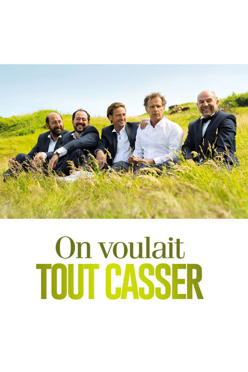 On voulait tout casser 海报