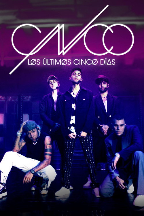 CNCO: los últimos cinco días 海报