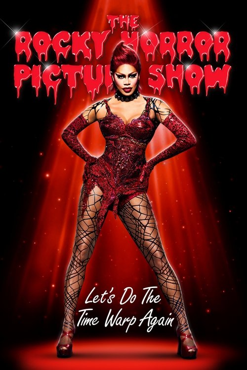The Rocky Horror Picture Show: Let's Do the Time Warp Again 海报