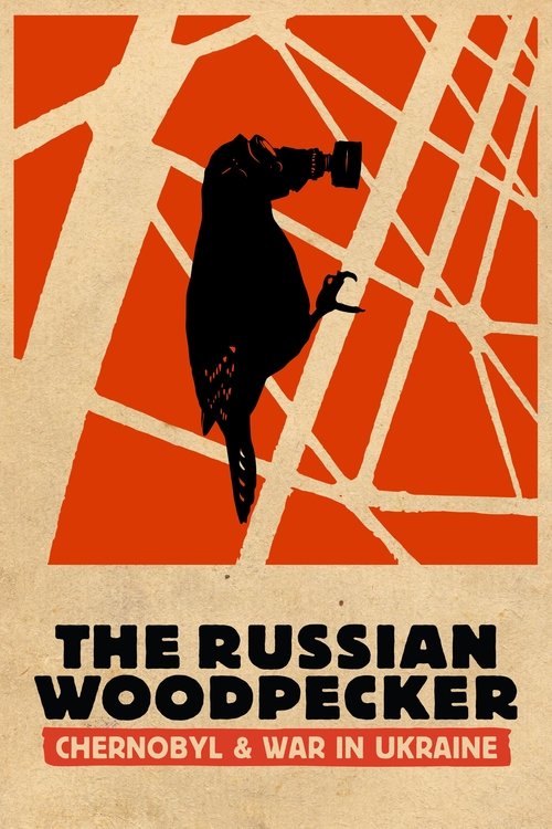 The Russian Woodpecker 海报