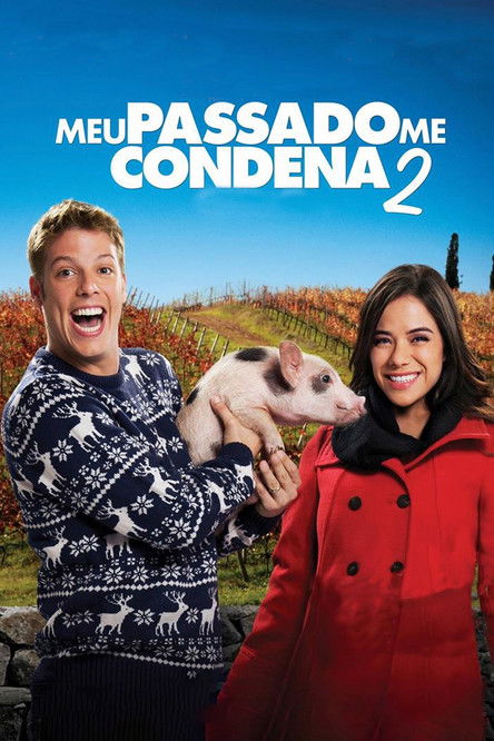 Meu Passado Me Condena 2: O Filme 海报