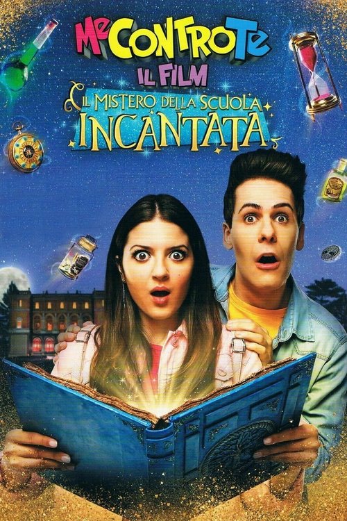 Me contro Te: Il film - Il mistero della scuola incantata 海报