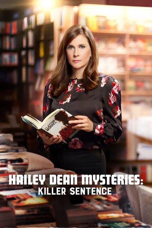 Hailey Dean Mysteries: Killer Sentence 海报