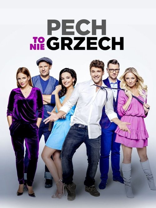 Pech to nie grzech 海报