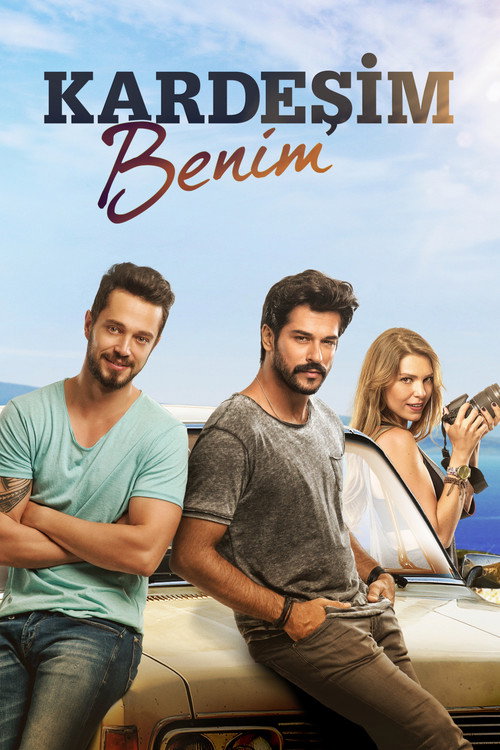 Kardeşim Benim 海报