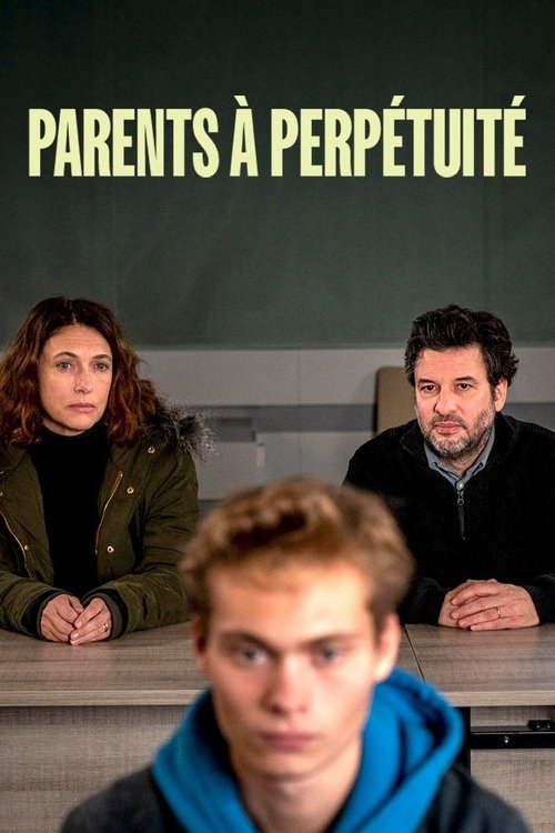 Parents à perpétuité 海报
