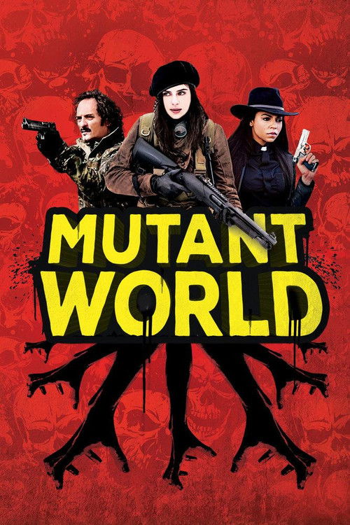 Mutant World 海报