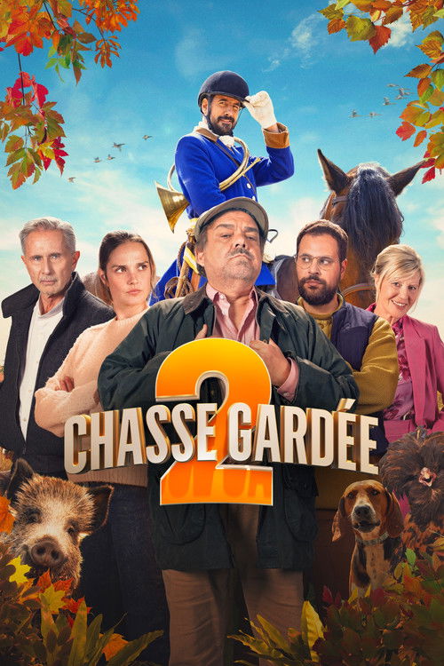 Chasse gardée 2 海报