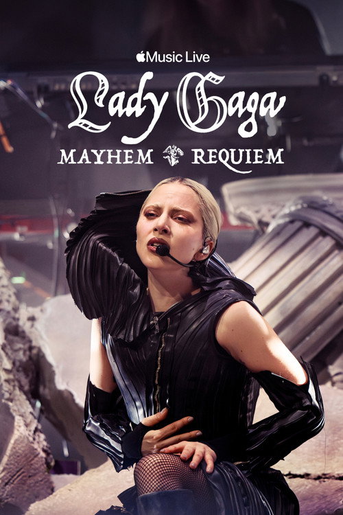 Apple Music 现场： Lady Gaga MAYHEM Requiem 海报
