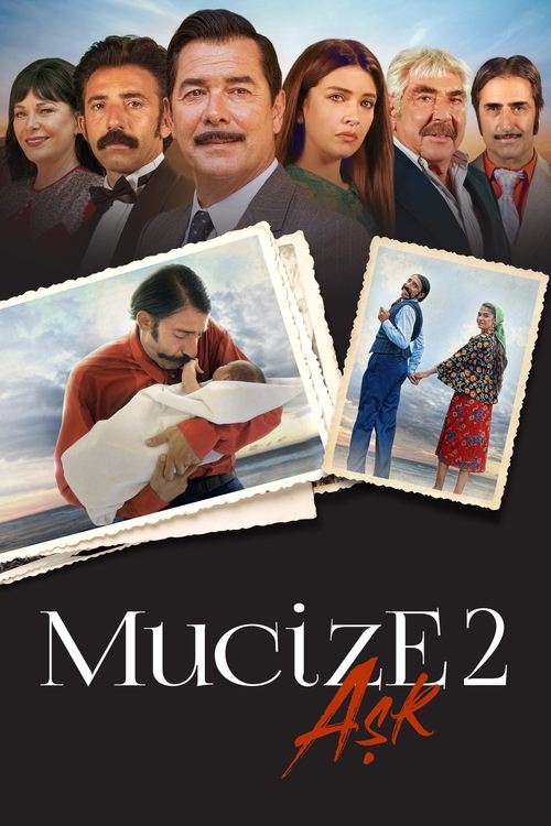 Mucize 2: Aşk 海报