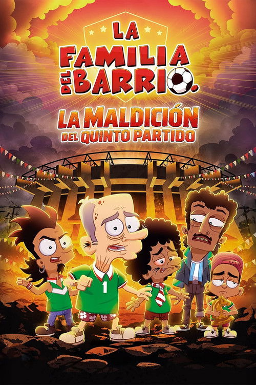 La Familia Del Barrio: La Maldición del Quinto Partido 海报