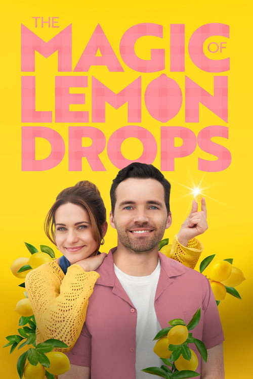 The Magic of Lemon Drops 海报