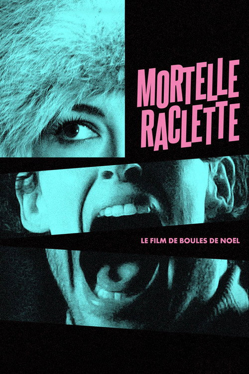 Mortelle raclette 海报