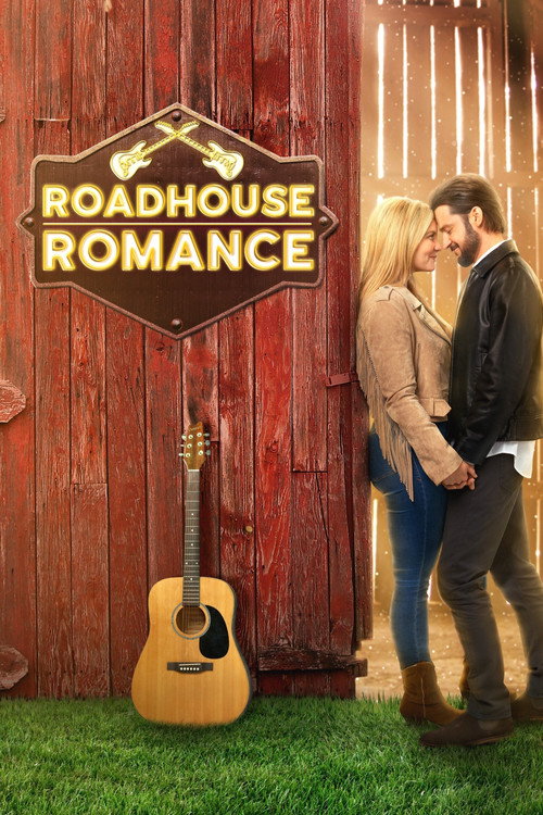 Roadhouse Romance 海报
