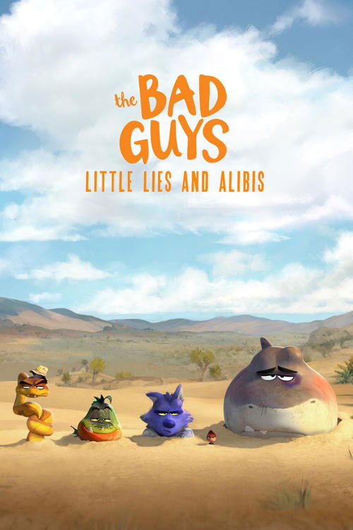 The Bad Guys: Little Lies and Alibis 海报