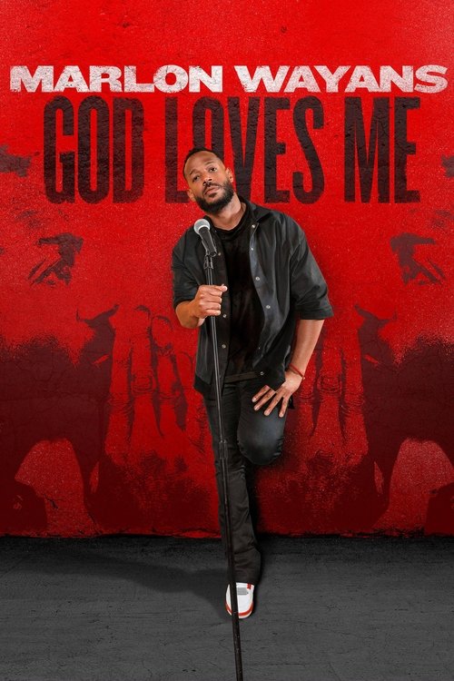 Marlon Wayans: God Loves Me 海报