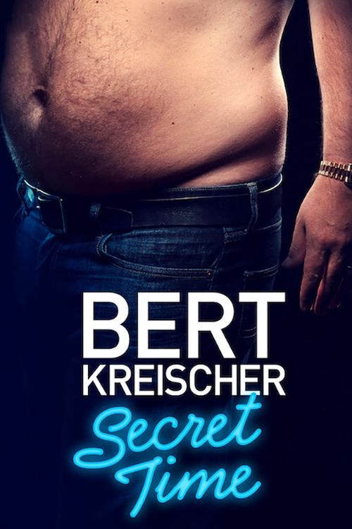 Bert Kreischer: Secret Time 海报