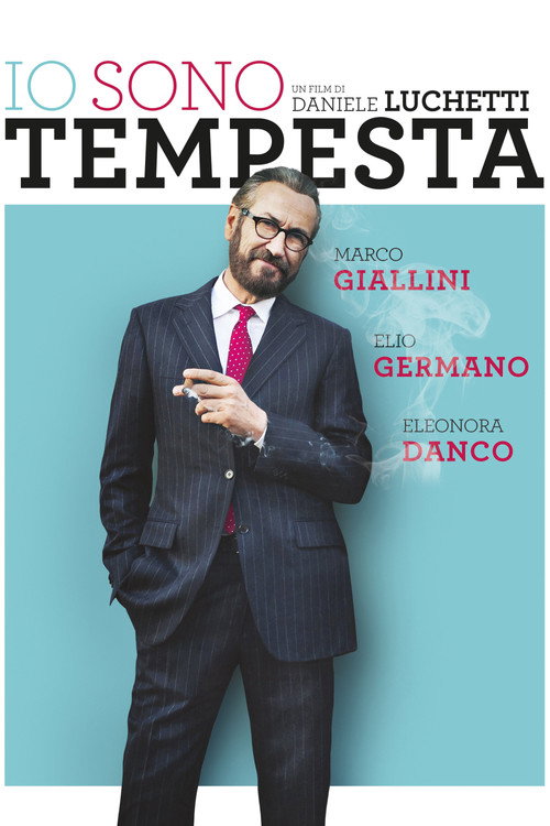 Io sono Tempesta 海报