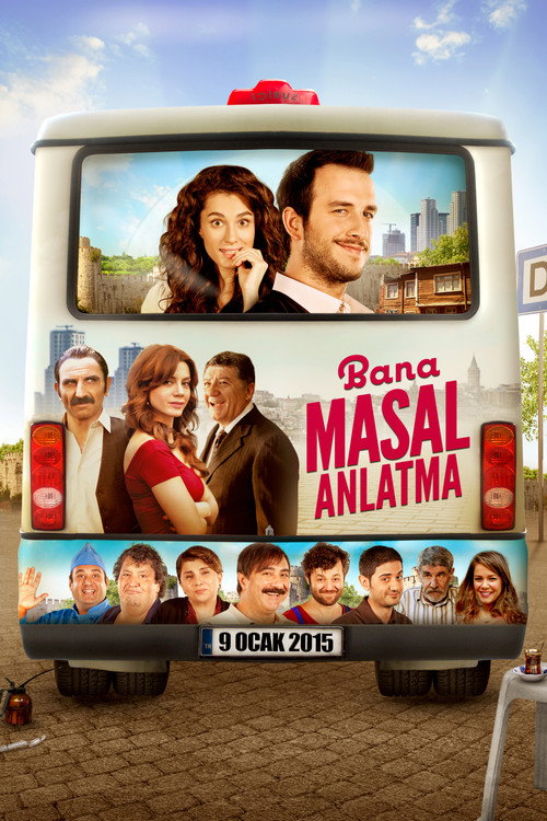 Bana Masal Anlatma 海报