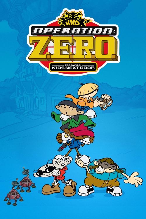 Codename: Kids Next Door: Operation Z.E.R.O. 海报