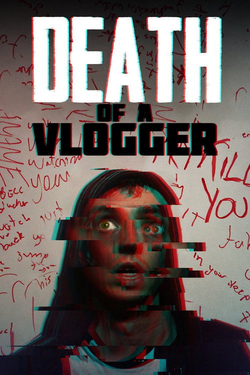 Death of a Vlogger 海报