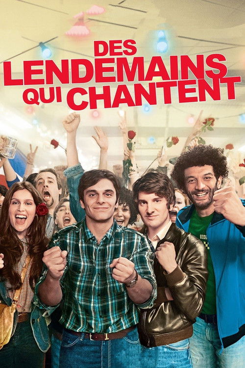 Des lendemains qui chantent 海报