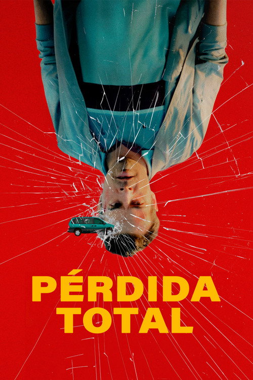 Pérdida total 海报