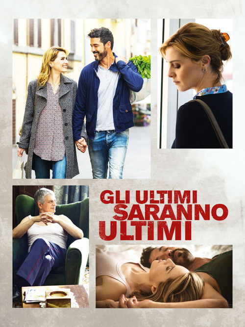 Gli ultimi saranno ultimi 海报