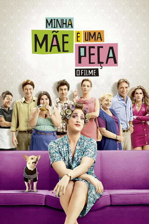 Minha Mãe é uma Peça: O Filme 海报