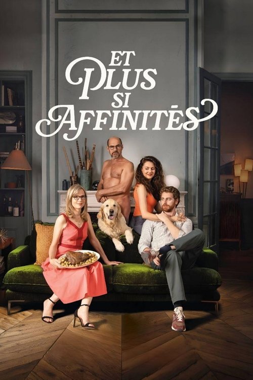 Et plus si affinités 海报